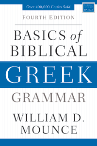 Basics of Biblical Greek Grammar